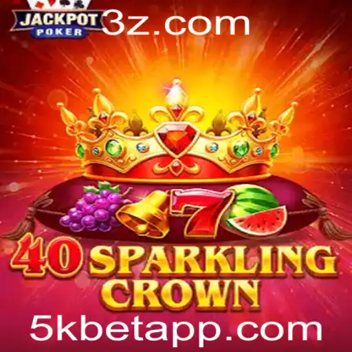 5k bet - Tudo sobre 40SparklingCrown e o Desafiante 5k Bet