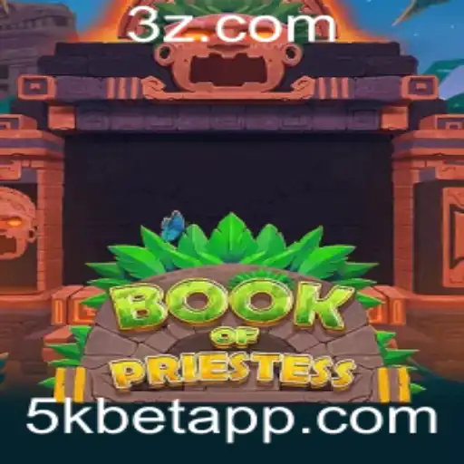 5k bet - BookOfPriestess e a Fascinante Aposta de 5k