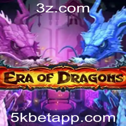 5k bet - Descubra o Mundo de EraOfDragons e o Empolgante Desafio da Aposta 5k bet